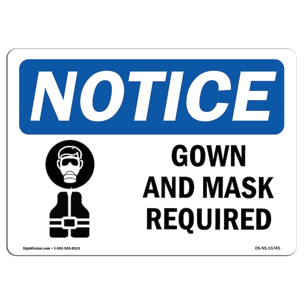 OSHA Sign, Gown And Mask Required, 24in X 18in Peel And Stick Wall Graphic, 24" W, 18" H, Landscape